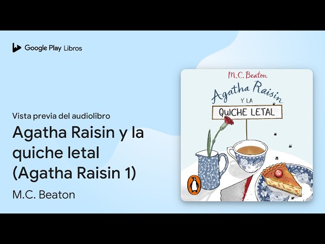 Vídeo relacionado con Agatha Raisin y la quiche letal (Agatha Raisin 1)