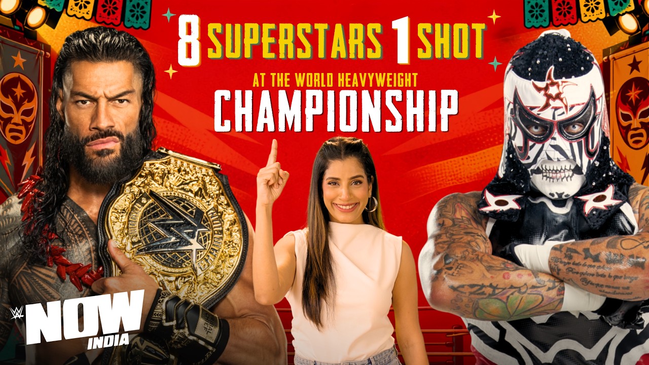 8 Luchadors Battle for a Shot at Roman Reigns (Hindi): WWE Now India
