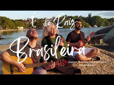 É De Raiz Brasileira - Pastora Nicole Alves