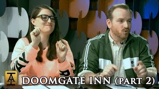 Doomgate Inn, Part 2 - S1 E7 - Acquisitions Inc: The "C" Team