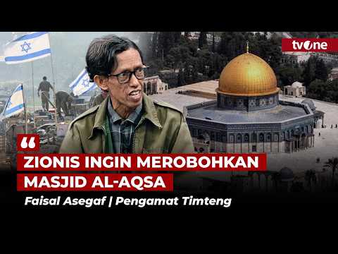 Alarm Bahaya Umat Muslim! Ternyata ini Rencana Israel di Al-Aqsa | tvOne