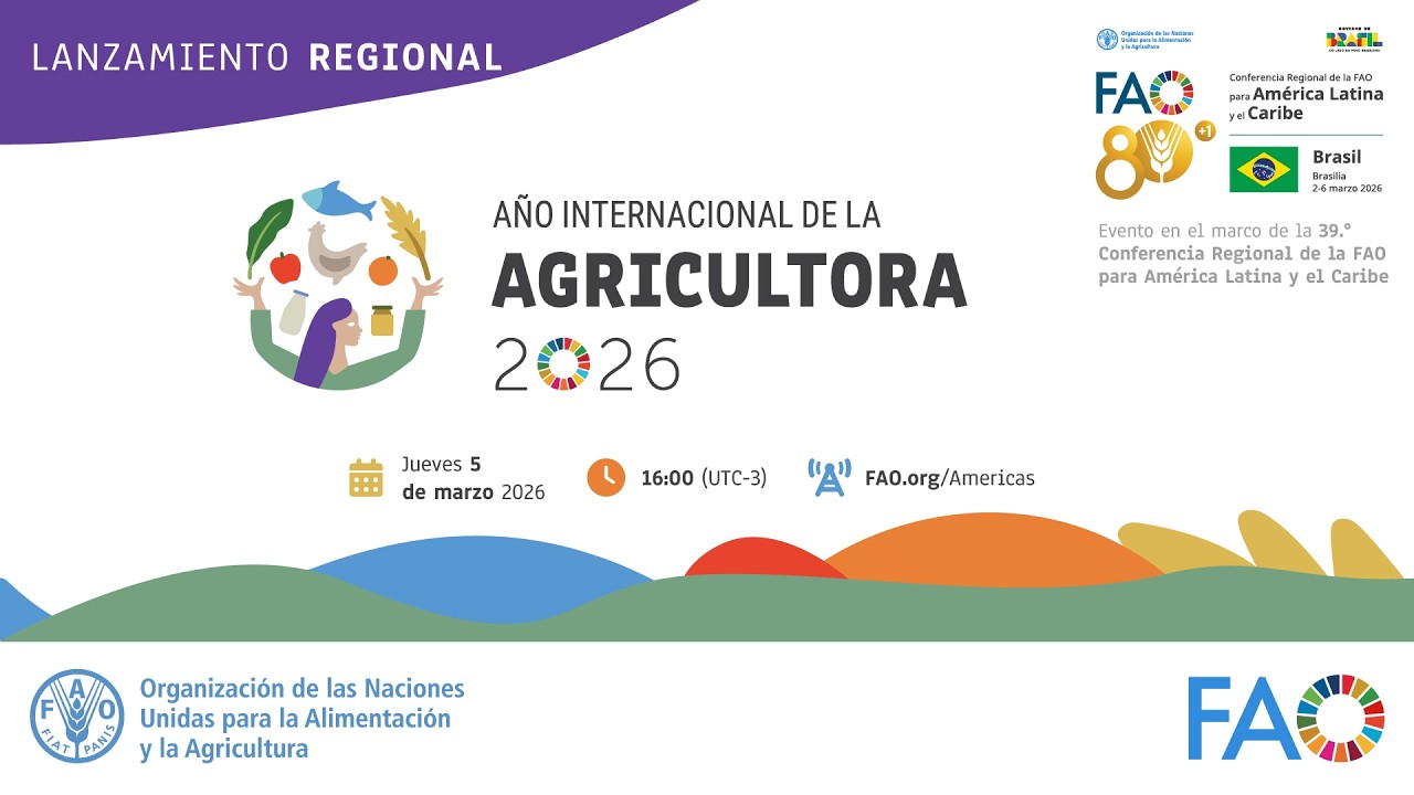 Lanzamiento Regional del Año Internacional de la Agricultora