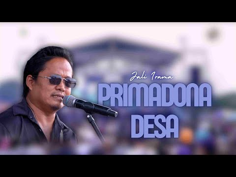 PRIMADONA DESA - JALI IRAMA |  Mardatila Group
