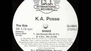 KA Posse Shake Joe Smooth Mix