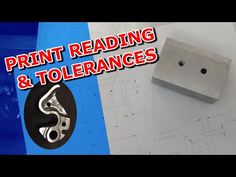 Print Reading and Tolerancing in the Machine Shop