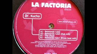 Dr Kucho - Belmondo Rulez (Break beat miX)