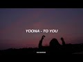 YOONA - To You // Sub Español