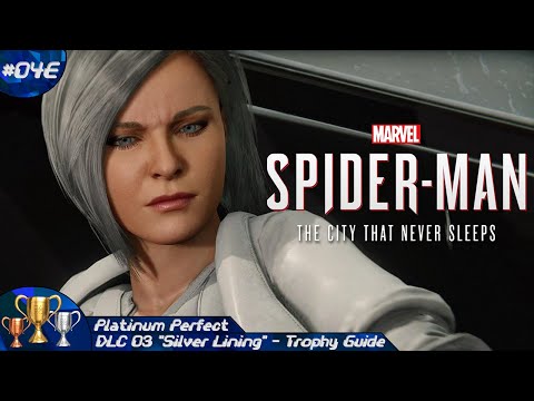 Platinum Perfect (Episode 04E) | Marvel's Spider-Man: "Silver Lining" (DLC) - Trophy Guide