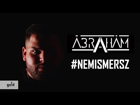 ÁbrahÁm X Burai – Nemismersz Official Music Video
