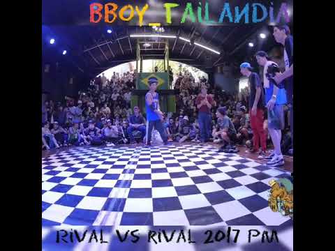 Bboy Tailândia Power mover 2017 rival vs rival