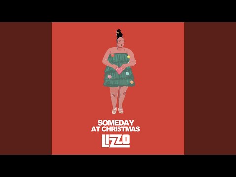 Someday At Christmas by Lizzo