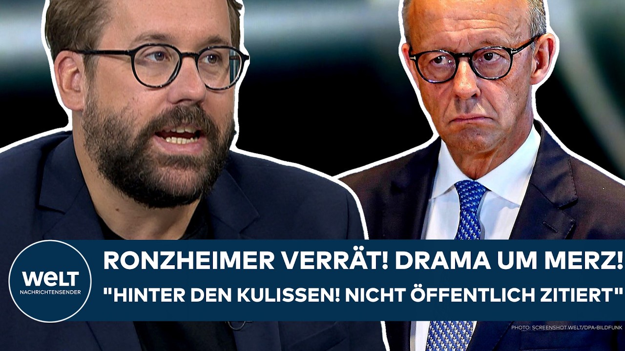 CDU: Ronzheimer verrät! "Hinter den Kulissen fallen sehr, sehr heftige Beschreibungen zu Merz!"