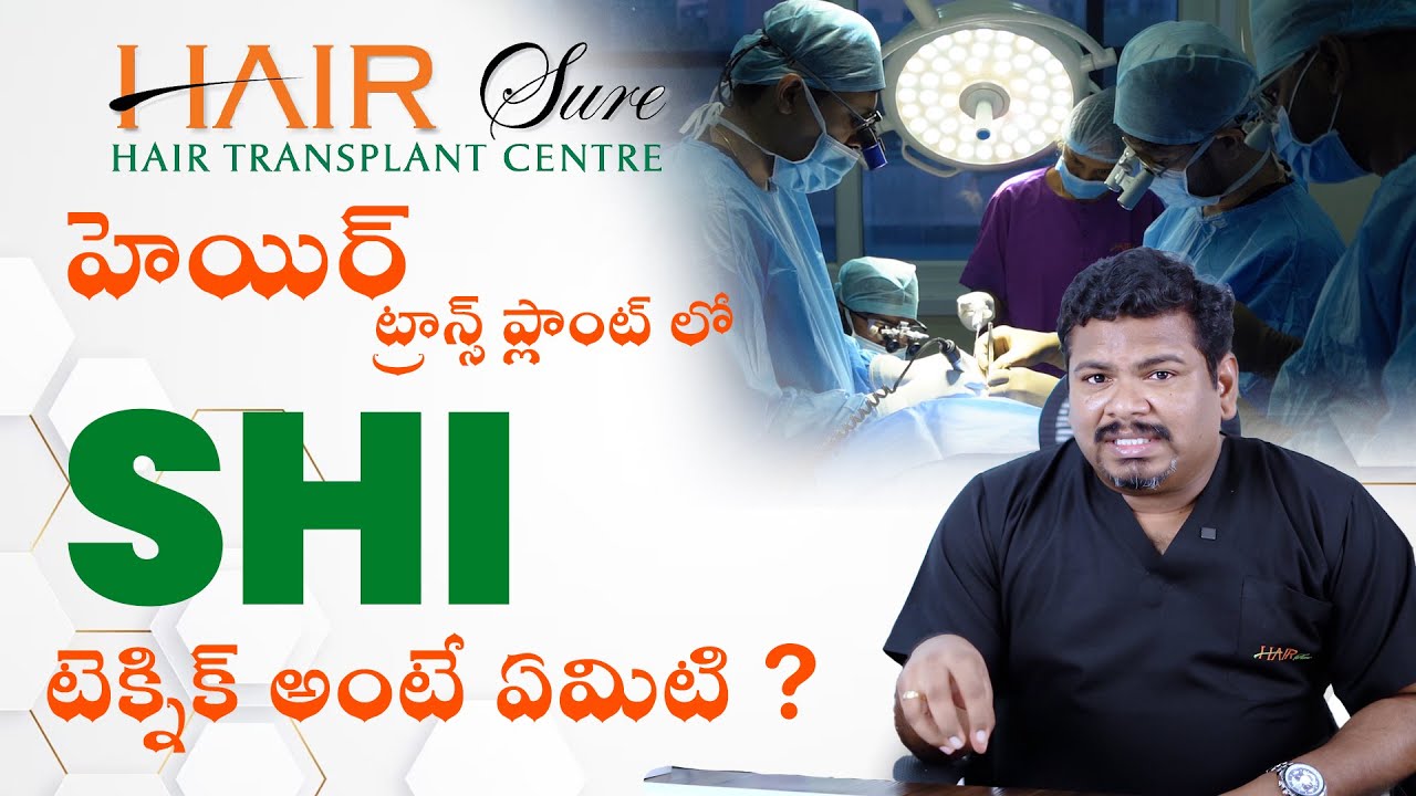 SHI Hair Transplant by Dr. Vinay – Advanced Hair Loss Solution