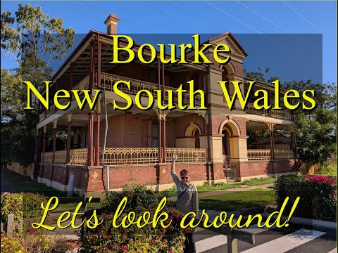 Bourke, New South Wales - Let's take a look!