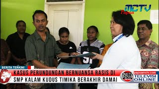 Kasus Perundungan Bernuansa Rasis di SMP Kalam Kudus Timika Berakhir Damai