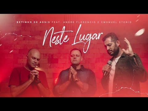 Neste Lugar - Betinho (Católico)