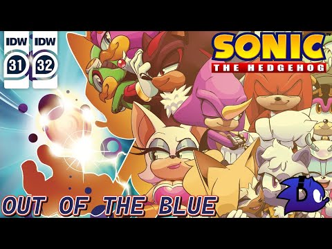 Sonic the Hedgehog (IDW) - Out of the Blue  (#31 - #32) Dub