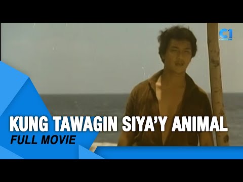 ‘Kung Tawagin Siya’y Animal' FULL MOVIE | Jess Lapid Jr. | Cinema One