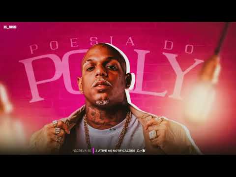 OH POLÊMICO - POESIA DO POLLY 2.0 (MÚSICA NOVAS)