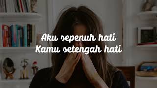 Download lagu Setengah Hati - Enzy Storia Cover by Eusatra Lirik mp3 Download lagu Setengah Hati - Enzy Storia Cover by Eusatra Lirik mp3
