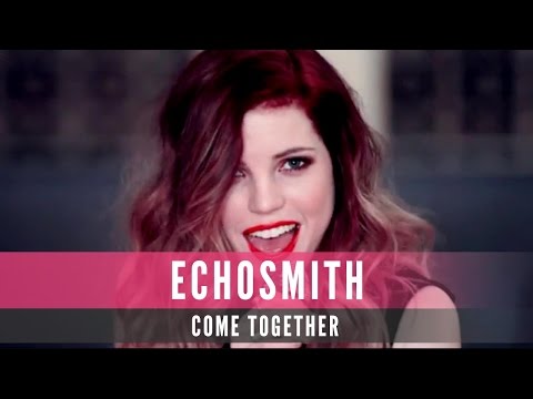 Echosmith - Come Together (Official Video)