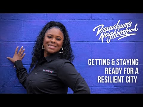 Tinice Williams: Getting & Staying Ready for a Resilient City | Drawdown’s Neighborhood: New Orleans