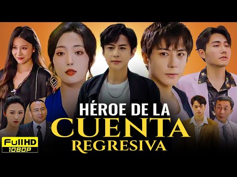Héroe de la Cuenta Regresiva Película completa en español | Drama Chino Story Review and Facts