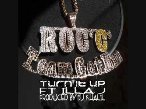 Roc C ft Illa J. - Turn It Up