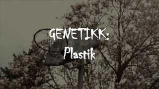 Plastik Music Video