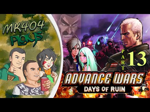 MK404 Replays Advance Wars: Days of Ruin PT13 - Blight of the Coward[Ch. 20]