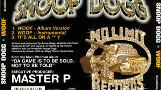 Snoop Dogg   It&#39;s All On A Hoe HQ