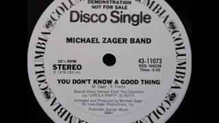 The Michael Zager Band - You Don&#39;t Know A Good Thing - slightly short version