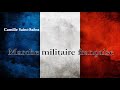 Saint-Saëns : Marche Militaire Française , from "Suite Algérienne" in C major, Op. 60