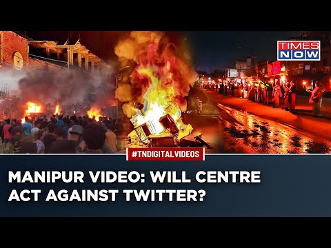Manipur Shocker: Twitter, Social Media Platforms Under Lens Over Video| What Will Centre Do?