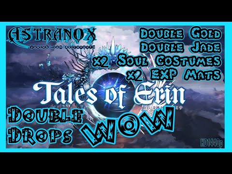 TALES OF ERIN Event for Double Gold, Jade, Soul Costume Materials, Costumes & Characters EXP Mats x2