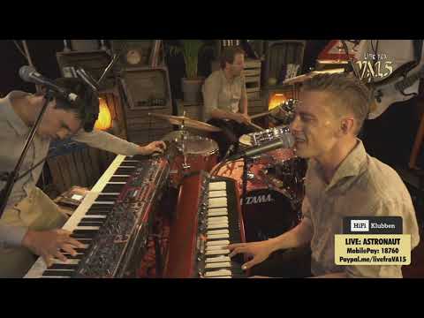 Live fra VA15 - Astronaut