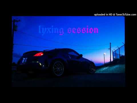 Lyxing Session #01/Zelop