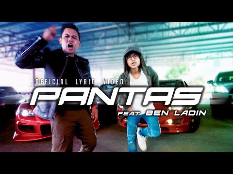 Nazz Abdullah ft. Ben Ladin - PANTAS [Official Lyric Video]