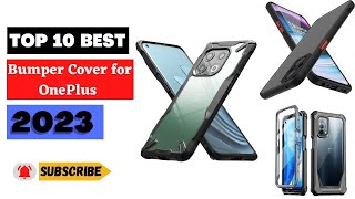 10 Best Bumper Covers for OnePlus - Which is the Winner?
