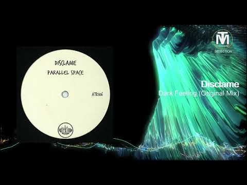 Disclame - Dark Feeling (Original Mix) [Autektone Records]