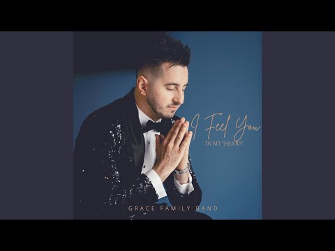 I Feel You in My Heart