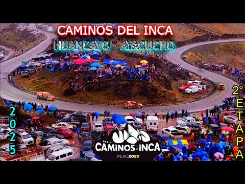 CAMINOS DEL INCA 2025 \ SEGUNDA ETAPA \ HUANCAYO - AYACUCHO