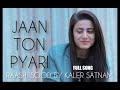 Kaler Chhalla Raashi Sood Romantic Song Mp3