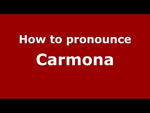 How to pronounce Carmona (Colombian Spanish/Colombia)  - PronounceNames.com