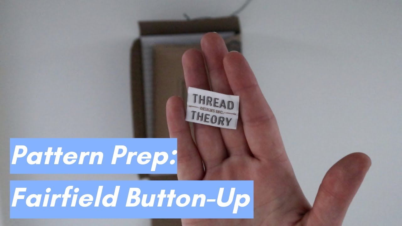 Thread Theory Fairfield Button-Up | Pattern Prep