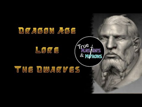 Dragon Age Lore: The Dwarves