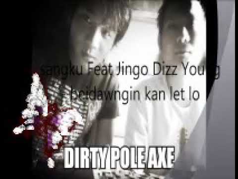 Jingo feat Sangku -Beidawngin kan lêt lo