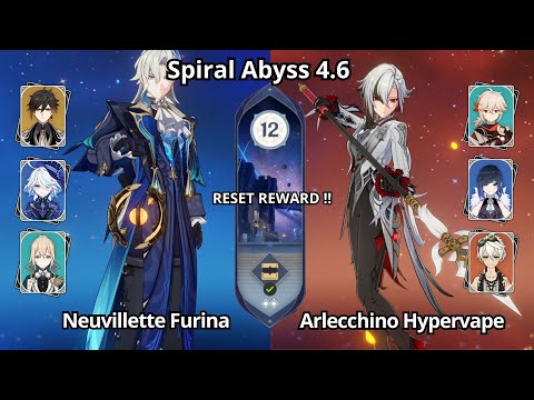 C0 Neuvillette Furina & C0 Arlecchino Hypervape - Spiral Abyss 4.6 Floor 12 Genshin Impact