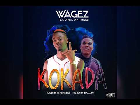 WAGEZ RAP ft Ur Hyness - KoKaDa(audio slide)