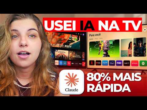 COMO MUDAR TODA SUA TV COM CLAUDE CODE DE GRAÇA! (SAMSUNG, ANDROID, GOOGLE E LG!)
